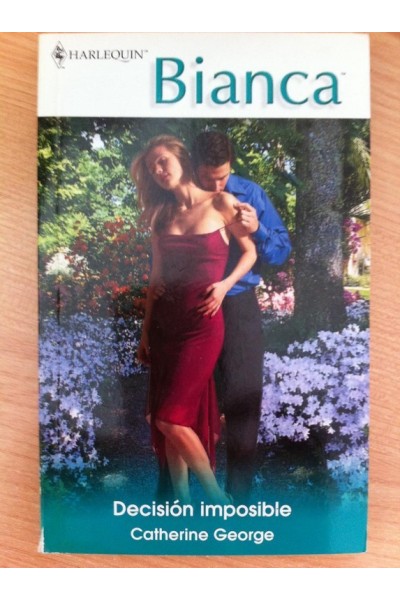 Harlequin, Coleccion Bianca: Decision Imposible